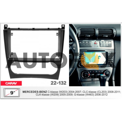 Carav 22-132: 9" MERCEDES-BENZ C-klasse (W203) 2004-2007; CLC (CL203) 2008-2011